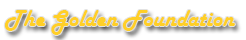 The Golden Foundation